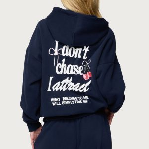 I Don't Chase I Attract Hoodie